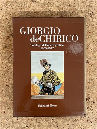 MONOGRAFIE DI ARTE GRAFICA (GIORGIO DE CHIRICO) - Catalogo dell'opera grafica 1969-1977, 1990