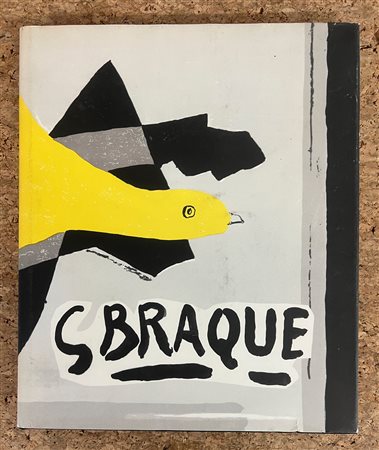 MONOGRAFIE DI ARTE GRAFICA (GEORGES BRAQUE) - L'oeuvre graphique de Georges Braque