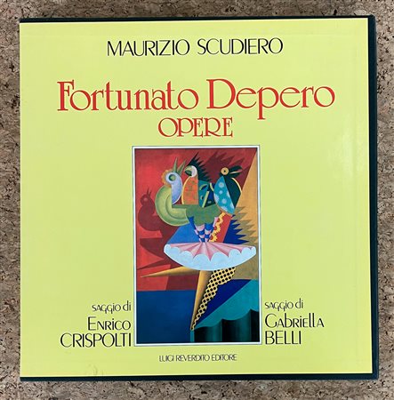 FORTUNATO DEPERO - Fortunato Depero. Opere, 1987