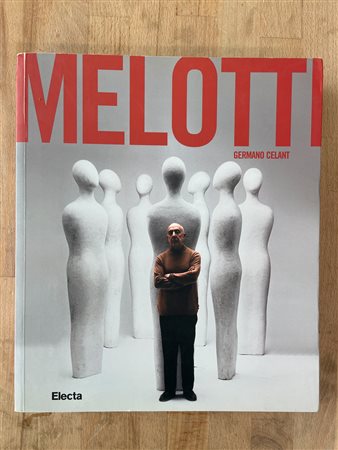 FAUSTO MELOTTI - Melotti, 2011