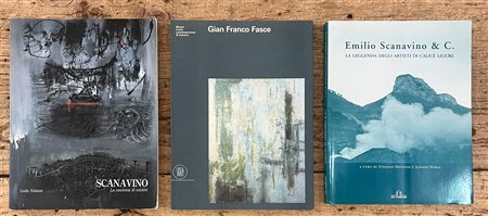 EMILIO SCANAVINO E GIAN FRANCO FASCE - Lotto unico di 3 cataloghi