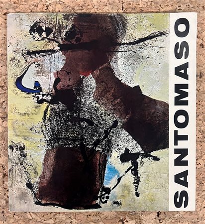 CATALOGHI AUTOGRAFATI (GIUSEPPE SANTOMASO) - Santomaso. Gemalde und Gouachen 1947-1965, 1965
