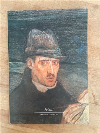 ESO PELUZZI - Eso Peluzzi 1894-1985. Un pittore dentro e fuori il '900, 1994