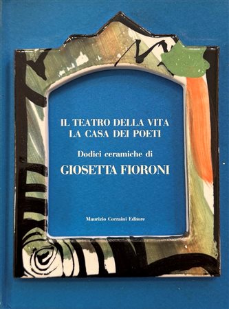 Giosetta Fioroni (Roma, 24/12/1932 - ) 
"Dodici ceramiche di Giosetta Fioroni" 
 Cm 17x13x3