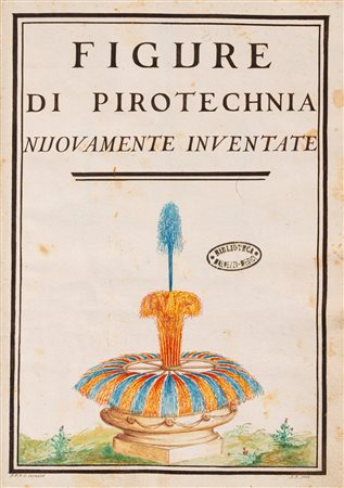 Figure di Pirotechnia nuovamente inventate, 1730