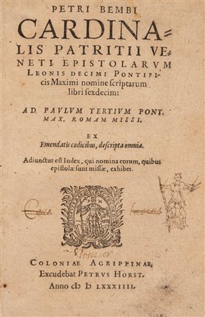 Pietro Bembo - Cardinalis patritii veneti epistolarum Leonis Decimi Pontificis Maximi, 1584