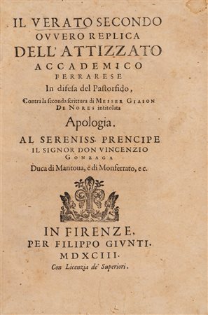 Giovanni Battista Guarini - Il Verato secondo, ovvero Replica dell' Attizzato [...] in difesa del Pastor fido contra la seconda scrittura di messer Giason de Nores, 1593
