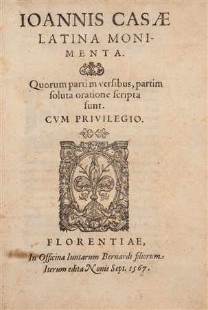 Lanfranco da Oriano - Ioannis Casae Latina monimenta. Quorum partim versibus, partim soluta oratione scripta sunt, 1567
