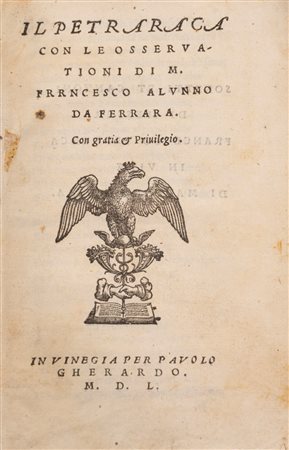 Francesco Petrarca - Il Petrarca con le osservazioni di Francesco alunno da Ferrara, 1550