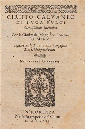 Luca Pulci - Ciriffo Calvaneo, 1572