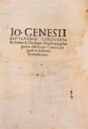 Juan Ginés de Sepulveda - Io. Genesii Sepulvedae Cordubensis Artium & Theologiae Magistri. Antapologia pro Alberto pio Comite Carpensi in Erasmum Roterodami, 1530