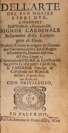 Roberto Bellarmino - Dell'arte del ben morire, 1620