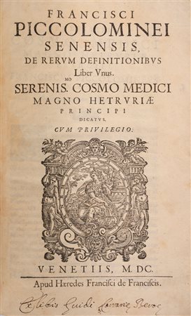 Francesco Piccolomini - Librorum ad scientiam de natura attinentium pars tertia., 1600