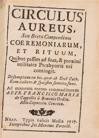 Francesco Maria Capelli - Circulus Aureus, 1717