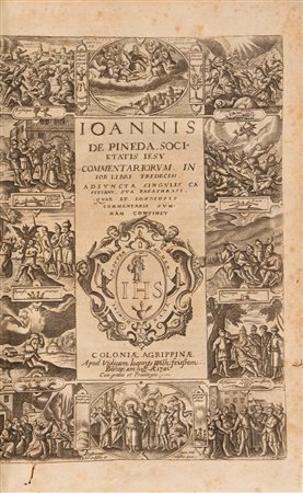 Ioannis  De Pineda - Societatis Iesu commentariorum in Iob libri tredecim , 1701