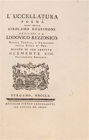 Girolamo Guarinoni - L'uccellatura, 1760