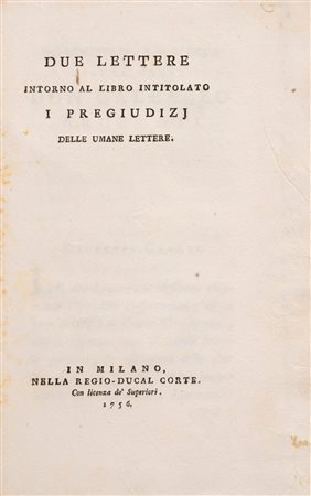 Giuseppe Parini - Due Lettere intorno al libro intitolato i pregiudizj delle umane lettere, 1756