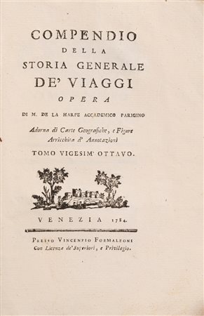 Jean-François de La Harpe - Compendio della storia generale de' Viaggi, 1781