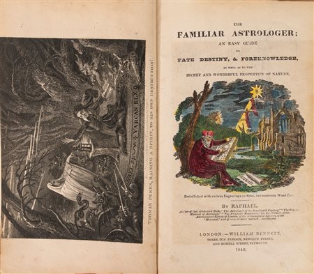 Raphael - The Familiar Astrologer: An easy guide to Fate Destiny, & Foreknowledge, 1840