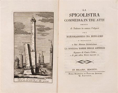 Bartolomeo  da Bergamo - La Spigolistra Commedia in tre atti, 1804