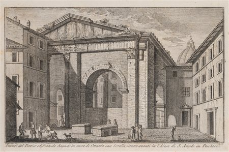 Giuseppe Vasi - Avanzi del Portico edificato da Augusto in onore di Ottavia sua Sorella, situato avanti la Chiesa di S. Angelo in Pescheria, 1700