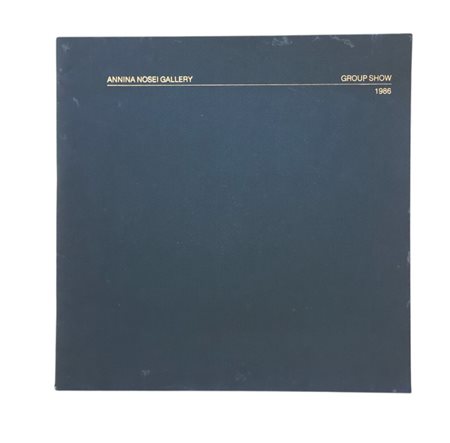 Catalogo Annina Nosey Gallery Group show, 1986