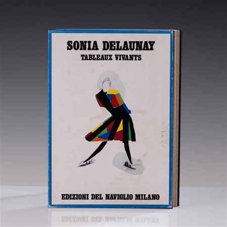Sonia Delaunay 1885 Hradyz’k (UA)-1979 Parigi, 27 tableaux vivants Es....