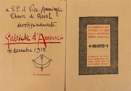 Gabriele D'Annunzio - Raro volume "ODE ALLA NAZIONE SERBA" con dedica a Thaon di Revel, 1915