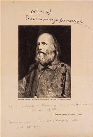 Giuseppe Garibaldi (Nizza 1807 - Caprera 1882)  - Stampa fotografica con firma di Bencivenga , "Uno dei Mille", 1932