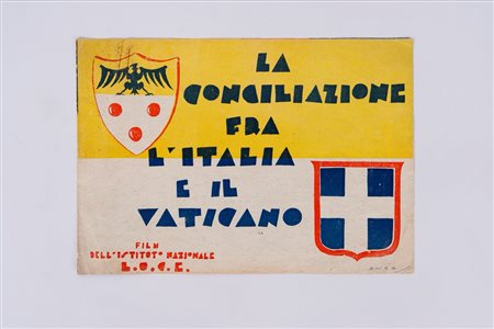 Brochure propagandistica per La Conciliazione fra l'Italia e il Vaticano del 1929, 1929