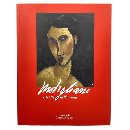 AA. VV. - Modigliani - Ritratti dell'anima, 2010