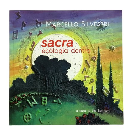 Marcello Silvestri. Sacra ecologia dentro, 2025