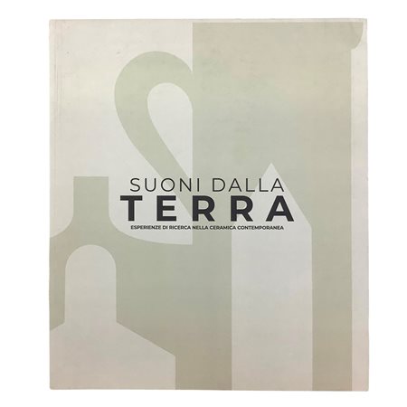 Suoni dalla Terra - Esperienze di ricerca nella ceramica contemporanea, 2023
