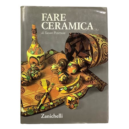 Susan Peterson - Fare Ceramica, 1998