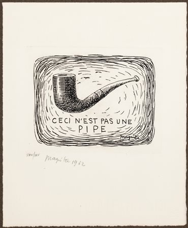 Renè Magritte (Lessines 1898 - Bruxelles 1967)  - Ceci n'est pas une pipe, 1962