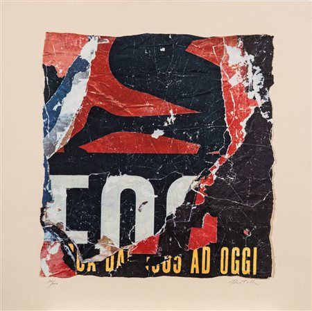 Mimmo Rotella (Catanzaro 1918 - Milano 2006)  - Senza titolo