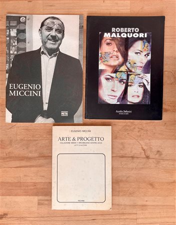 EUGENIO MICCINI E ROBERTO MALQUORI - Lotto unico di 3 cataloghi