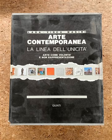 MANUALI D'ARTE CONTEMPORANEA - Arte contemporanea. La linea dell'unicità, 1989
