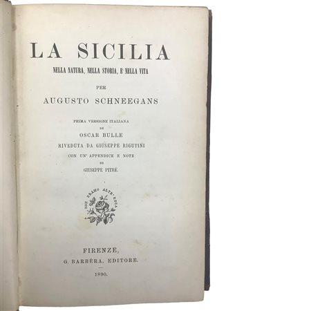 Augusto Schneegans - La Sicilia nella Natura, nella Storia, e nella Vita per Augusto Schneegans, 1890