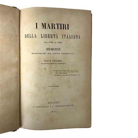 Atto Vannucci - I martiri della libertà italiana dal 1794 al 1848, 1877