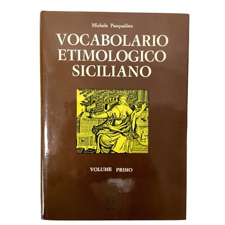 Michele Pasqualino - Vocabolario etimologico siciliano -  In 5 Volumi, 1987