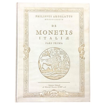 Filippo Argelati (1685 - 1755)  - De Monetis Italiae - 6 volumi, 1980s