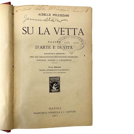 Achille Pellizzari (1882 - 1948)  - Su la Vetta - pagine d'Arte e di Vita, 1913