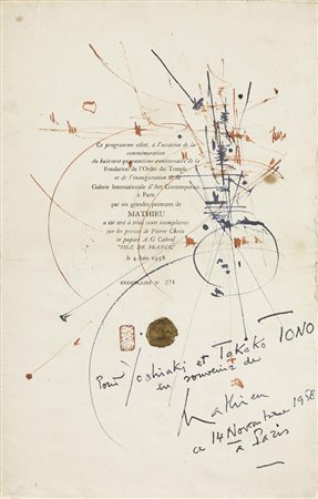 Georges Mathieu, Boulogne-sur-mer 1921 - Boulogne-Billancourt 2012, Dédicace...