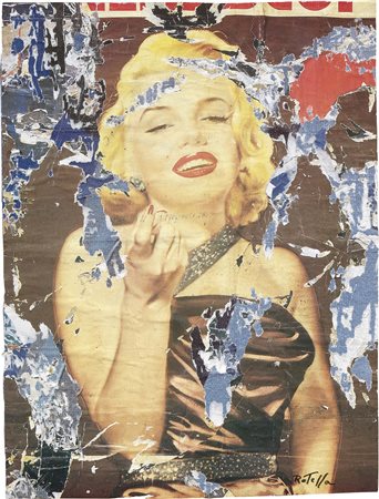 Mimmo Rotella, Catanzaro 1918 - Milano 2006, Come on Marilyn, 2004, Décollage...