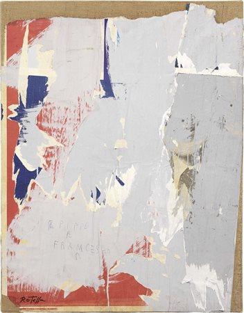 Mimmo Rotella, Catanzaro 1918 - Milano 2006, Preservato, 1959, Décollage su...