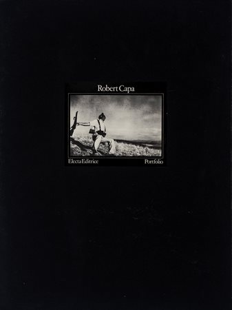 Robert Capa (1913 - 1954)  - Robert Capa - Electa Editrice Portfolios, 1938-1954