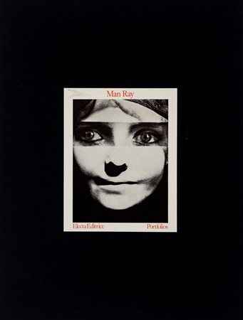 Man Ray (1890 - 1976)  - Man Ray - Electa Editrice Portfolios, 1918-1956