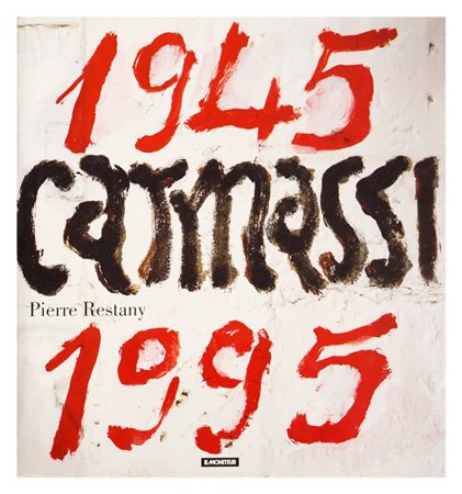 Catalogo Carmassi. 50 ans d'images de notre siecle