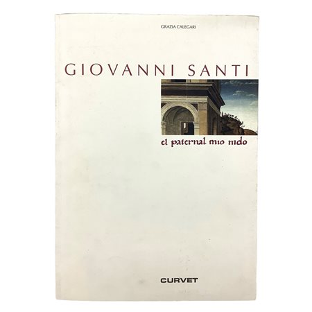 Grazia Calegari - Giovanni Santi - el paternal mio nido, 1994